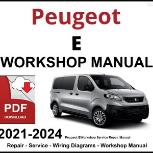 Peugeot E-Rifter 2021-2024 Workshop and Service Manual PDF
