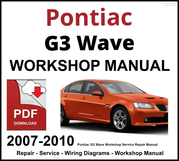 Pontiac G3 Wave 2007-2010 Workshop and Service Manual PDF