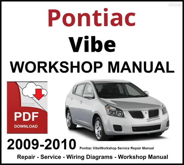 Pontiac Vibe 2009-2010 Workshop and Service Manual PDF