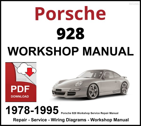 Porsche 928 Workshop and Service Manual 1978-1995 PDF