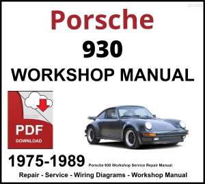 Porsche 930 Workshop and Service Manual 1975-1989 PDF