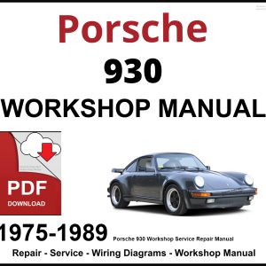 Porsche 930 Workshop and Service Manual 1975-1989 PDF