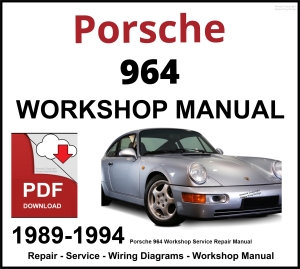 Porsche 964 Workshop and Service Manual 1989-1994 PDF