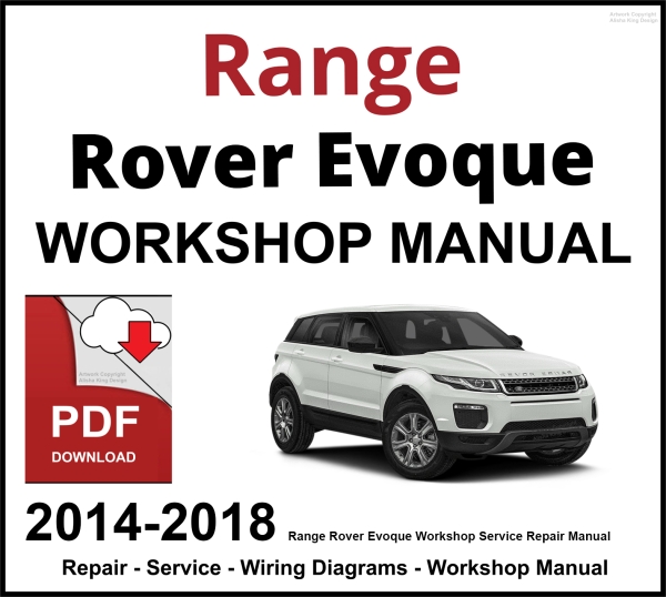 Range Rover Evoque 2014-2018 Workshop and Service Manual PDF