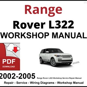 Range Rover L322 Workshop and Service Manual 2002-2005 PDF