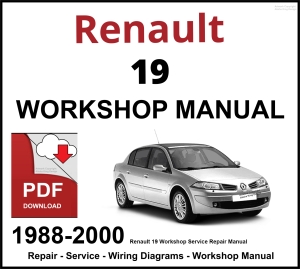 Renault 19 Workshop and Service Manual 1988-2000