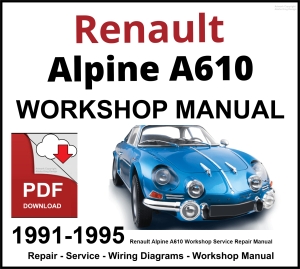 Renault Alpine A610 Workshop and Service Manual