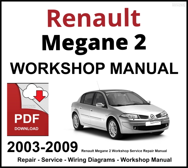 Renault Megane 2 Workshop and Service Manual