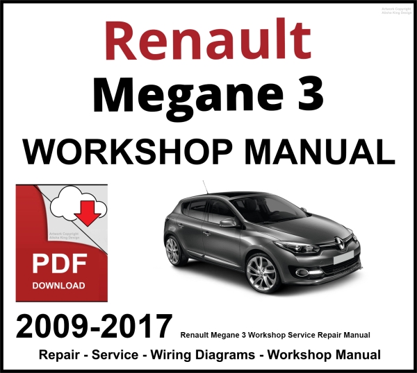 Renault Megane 3 Workshop and Service Manual