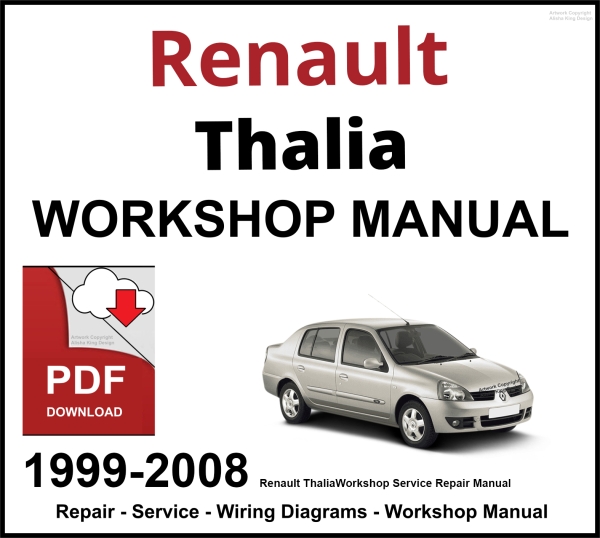 Renault Thalia 1999-2008 Workshop and Service Manual