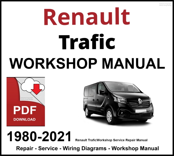 Renault Trafic Workshop and Service Manual