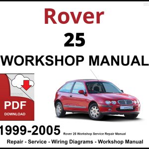 Rover 25 Workshop and Service Manual