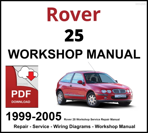 Rover 25 Workshop and Service Manual