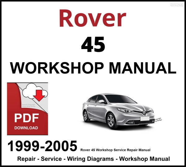 Rover 45 Workshop and Service Manual