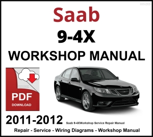 Saab 9-4X Workshop and Service Manual 2011-2012