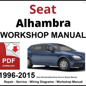 Seat Alhambra 1996-2015 Workshop and Service Manual