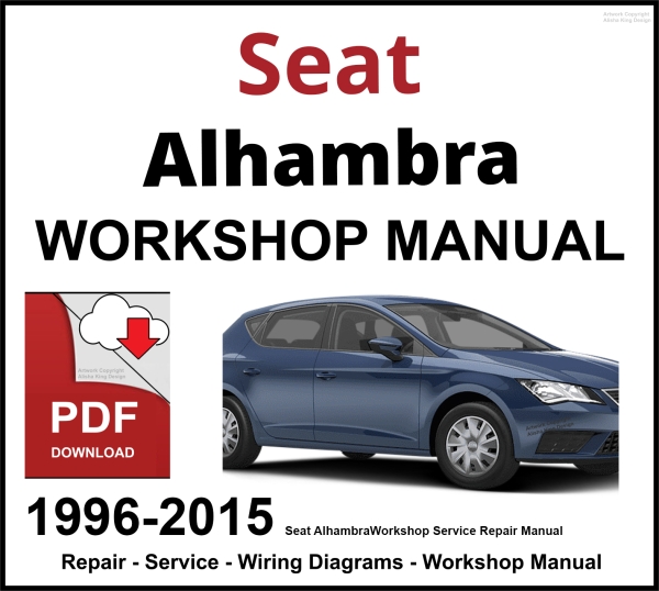 Seat Alhambra 1996-2015 Workshop and Service Manual