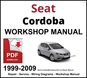 Seat Cordoba 1999-2009 Workshop and Service Manual