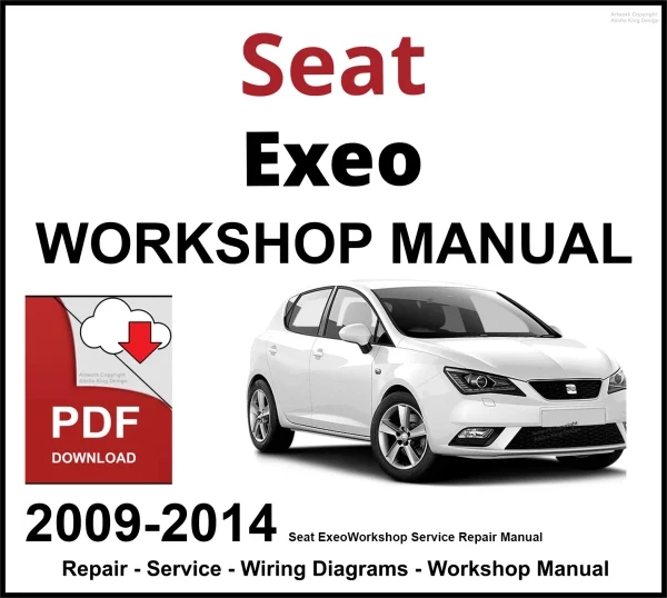 Seat Exeo 2009-2014 Workshop and Service Manual