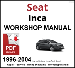 Seat Inca 1996-2004 Workshop and Service Manual