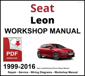 Seat Leon 1999-2016 Workshop and Service Manual