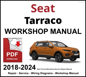 Seat Tarraco 2018-2024 Workshop and Service Manual PDF