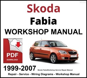 Skoda Fabia 1999-2007 Workshop and Service Manual PDF