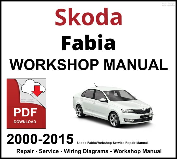 Skoda Fabia 2000-2015 Workshop and Service Manual