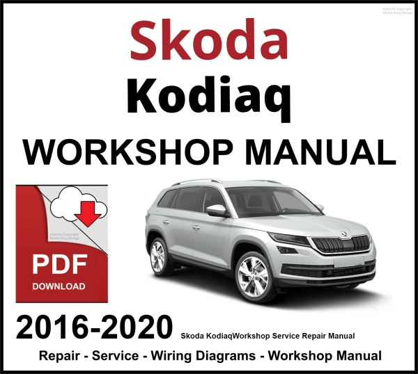 Skoda Kodiaq Workshop and Service Manual PDF