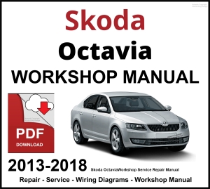 Skoda Octavia 2013-2018 Workshop and Service Manual PDF