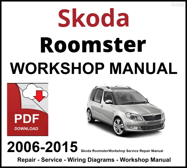 Skoda Roomster Workshop and Service Manual PDF