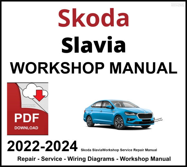 Skoda Slavia Workshop and Service Manual 2022-2024 PDF