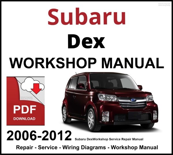 Subaru Dex 2006-2012 Workshop and Service Manual PDF