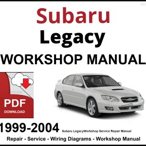 Subaru Legacy 1999-2004 Workshop and Service Manual PDF
