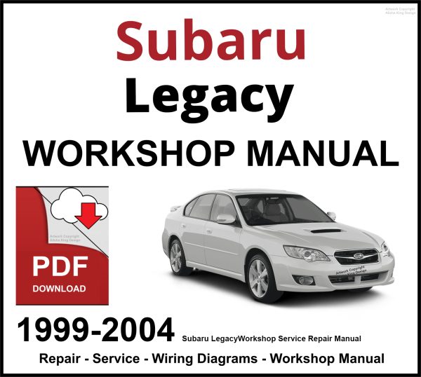 Subaru Legacy 1999-2004 Workshop and Service Manual PDF