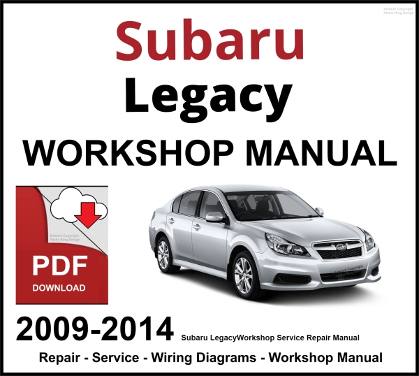 Subaru Legacy 2009-2014 Workshop and Service Manual PDF