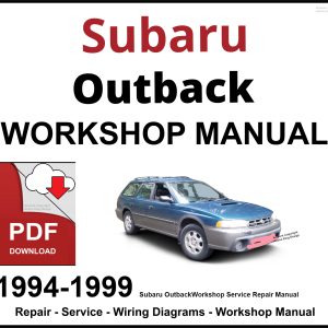 Subaru Outback 1994-1999 Workshop and Service Manual PDF
