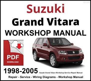 Suzuki Grand Vitara 1998-2005 Workshop and Service Manual PDF