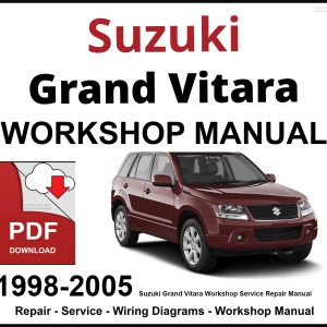 Suzuki Grand Vitara 1998-2005 Workshop and Service Manual PDF
