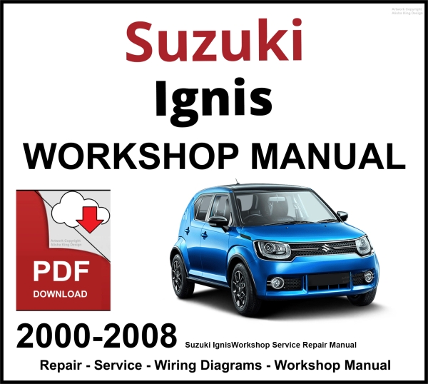 Suzuki Ignis 2000-2008 Workshop and Service Manual PDF