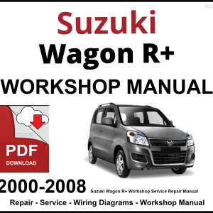Suzuki Wagon R+ 2000-2008 Workshop and Service Manual PDF