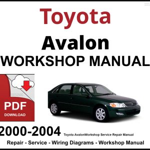Toyota Avalon 2000-2004 Workshop and Service Manual PDF