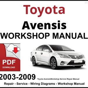Toyota Avensis Workshop and Service Manual PDF
