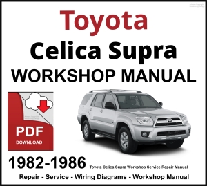 Toyota Celica Supra 1982-1986 Workshop and Service Manual PDF