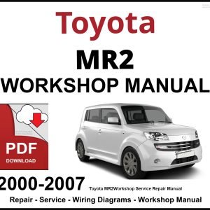 Toyota MR2 2000-2007 Workshop and Service Manual PDF