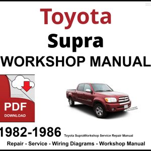 Toyota Supra 1982-1986 Workshop and Service Manual PDF