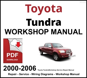 Toyota Tundra 2000-2006 Workshop and Service Manual PDF