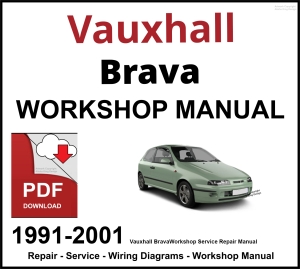 Vauxhall Brava 1991-2001 Workshop and Service Manual