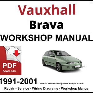 Vauxhall Brava 1991-2001 Workshop and Service Manual