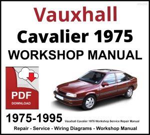 Vauxhall Cavalier 1975-1995 Workshop and Service Manual